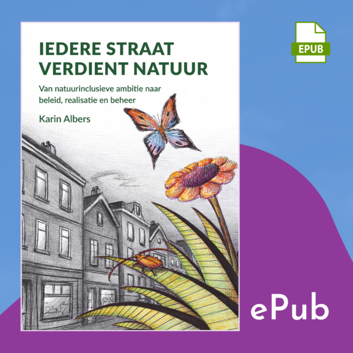 ‘Iedere straat verdient natuur’